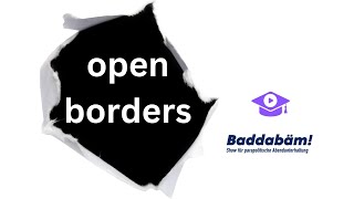 Open Borders  offene Grenzen [upl. by Waters65]