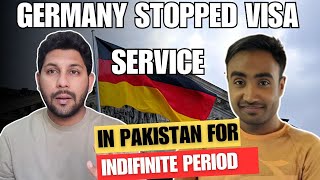 Germany Stopped Visa Service In Pakistan For Indefinite Period  germanyjobseekervisa [upl. by Nelloc]