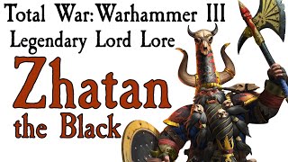 Zhatan the Black Lore TW Warhammer [upl. by Gargan263]