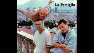 La Famiglia – CNEF  Odissea [upl. by Ynahpit]