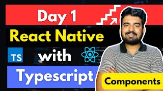 React Native Components with Typescript  Day 1  Typescript For Beginners  Engineer Codewala [upl. by Gefen]