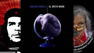 Carlos Varela El Grito Mudo 2019 Disco Completo [upl. by Eanel821]