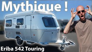 La CARAVANE VINTAGE  Eriba 542 TOURING 60 Edition 2021  Les coulisses du loisir [upl. by Fortunio366]