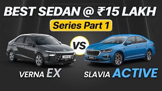 Best Sedan In India  Rs 15 Lakh Series Part 1  Verna EX vs Slavia Active  Dec 2023 [upl. by Siol]