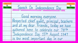 15 August Speech in EnglishIndependence Day SpeechSpeech On Independence DaySpeech On 15 August [upl. by Vetter491]