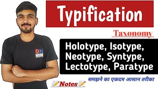 Typification amp Its Types  Holotype Isotype Syntype Neotype  Taxonomy  By Dadhich Sir [upl. by Trueblood]