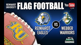 Reinhardt Flag Football vs Webber 452024 7 pm [upl. by Hogue69]