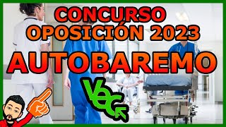 Como hacer el AUTOBAREMO OEP 2023 en la VEC  Concurso Oposición SAS [upl. by Renny]