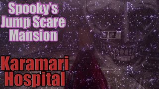 Spookys Jump Scare Mansion Karamari Hospital [upl. by Kooima]