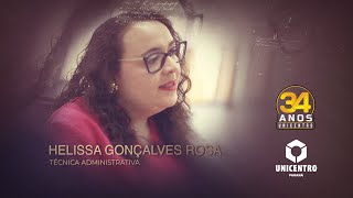 Unicentro Transforma Vidas  Helissa Gonçalves Rosa [upl. by Gnivri197]