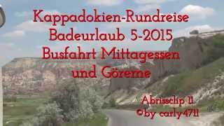 Kappadokien  Rundreise  Badeurlaub  52015 Abrissclip 11 Busfahrt [upl. by Ydoow72]