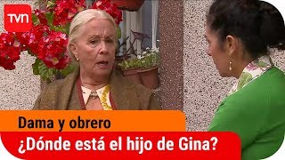 Las sospechas de la señora Alfonsina ¿Dónde está el hijo de Gina  Dama y obrero  T1E10 [upl. by Ylehsa311]