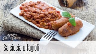 VideoPic  Salsiccia e fagioli [upl. by Auburta]