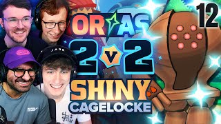 Were Sorry • Pokemon ORAS 2v2 Shiny Cagelocke • EP12 [upl. by Aiuqenehs]