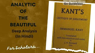 Analytic Of the Beautiful by Immanuel Kant Deep AnalysisIn HindiEnglish Literature [upl. by Ynittirb]