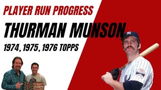 Player Run Progress  1974 1975 1976 Topps Thurman Munson [upl. by Card226]