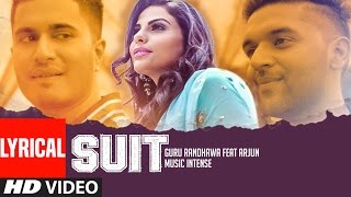 Suit Guru Randhawa Feat Arjun  Lyrical Video Song  Latest Punjabi Song  TSeries [upl. by Afrikah]