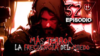 ⸸Terror T2 Ep 32 Nuestras Experiencias Sobrenaturales más Recientes [upl. by Eleumas]