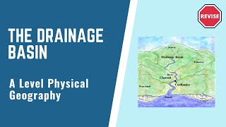 A Level Physical Geography  The Drainage Basin [upl. by Annayat871]