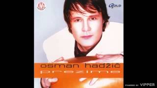 Osman Hadžić  Ti mene ne voliš  Audio 2002 [upl. by Zhang90]