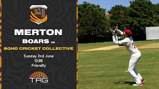 Merton CC Sunday Boars vs Soho Cricket Collective Friendly XI [upl. by Ssepmet445]