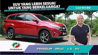 Review amp Pandu Uji Perodua Aruz 2021  SUV terbaik Mari kita test power dia  Caricarzcom [upl. by Krm]