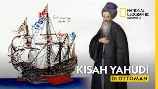 Sejarah Dunia Kekaisaran Ottoman Oasis Indah Bagi Penduduk Yahudi [upl. by Aleik]