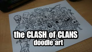 Clash of Clans Doodle The Making [upl. by Field38]