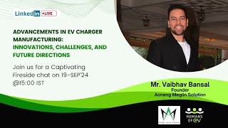 EV Charger Manufacturing Innovations Challenges and Future Directions Vaibhav Bansal [upl. by Eseilanna410]