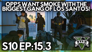 Episode 153 Opps Want Smoke With The Biggest Gang Of Los Santos  GTA RP  GW Whitelist [upl. by Firahs]