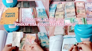 BUDGETING OKTOBER 2024  CARAKU MENGATUR KEUANGAN RUMAH TANGGA  BONGKAR SISA BUDGET TAHUN LALU [upl. by Treiber]