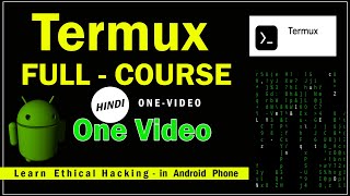 Termux Full Course in Hindi  Termux Tutorial in 2021  Termux  Install termux in Android termux [upl. by Nolahp]