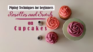 Rosettes and Swirls on Cupcakes  Piping Techniques for beginners  1M amp 2D piping Nozzles  How to [upl. by Asila376]