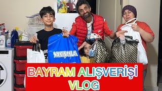 BAYRAM ALIŞVERİŞ VLOG VİDEOSU 2024 İYİ BAYRAMLAR [upl. by Brownley]