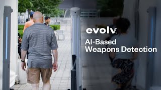 Transforming to AIBased Weapons Detection  Evolv Technology [upl. by Onilatac]