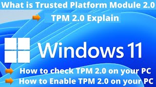 What is TPM 20 Explained and Windows 11  How to Enable TPM PTT on your PC  check TPM 20 on pc [upl. by Pegma]