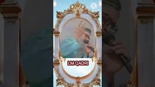 NAAT SHARIF ASHKON KA MERI AANKHON ME TOOFAN UTHA HOnaat naatsharif ﷺ 2024 youtube LM QADRI [upl. by Bever]