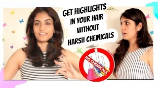 How to get highlight effect in hair without harsh chemicals [upl. by Cod]