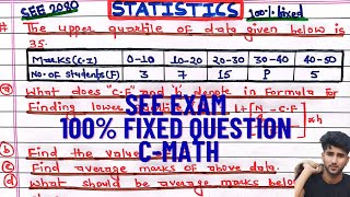 Statistics  Statistics Class 10  Class 10 Maths  SEE Exam 2080  Fixed question [upl. by Esinert122]