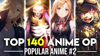 Top 140 Anime Openings from 100 Popular Anime 2 Party Rank [upl. by Anilyx]