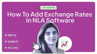 How to add exchange rates in Nakisa Lease Accounting software [upl. by Yrellam541]