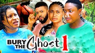 BURY THE GHOST SEASON 1New Movie Lizzy Gold amp Mary Igwe 2024 Latest Nigerian Nollywood Movie [upl. by Honniball977]