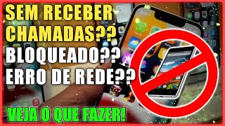 Celular NÃO RECEBE CHAMADASveja como resolver [upl. by Manvil133]