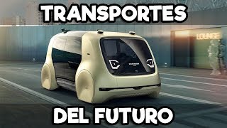 10 TRANSPORTES DEL FUTURO [upl. by Lauder]