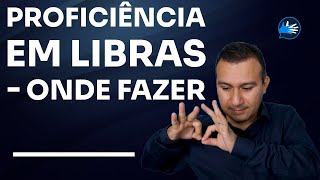 Onde fazer a prova de proficiência em Libras [upl. by Vick]