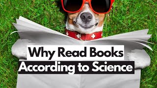 What Is The Advantage Of Reading Books According to Science [upl. by Ocirederf559]