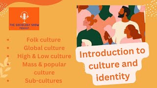 Types of Culture  Folk global high low mass popular amp subcultures Sociology [upl. by Dell389]