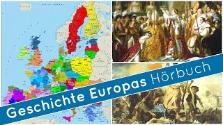 Allgemeinbildung Geschichte Europas  Teil 1  Ganzes Hörbuch  Full Audio Book [upl. by Oeht]