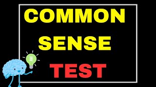 Common Sense Test That 90 of People Fail [upl. by Wester]