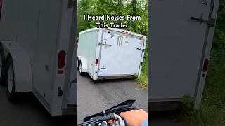 I Found A Trailer That Was Shaking [upl. by Nepean]